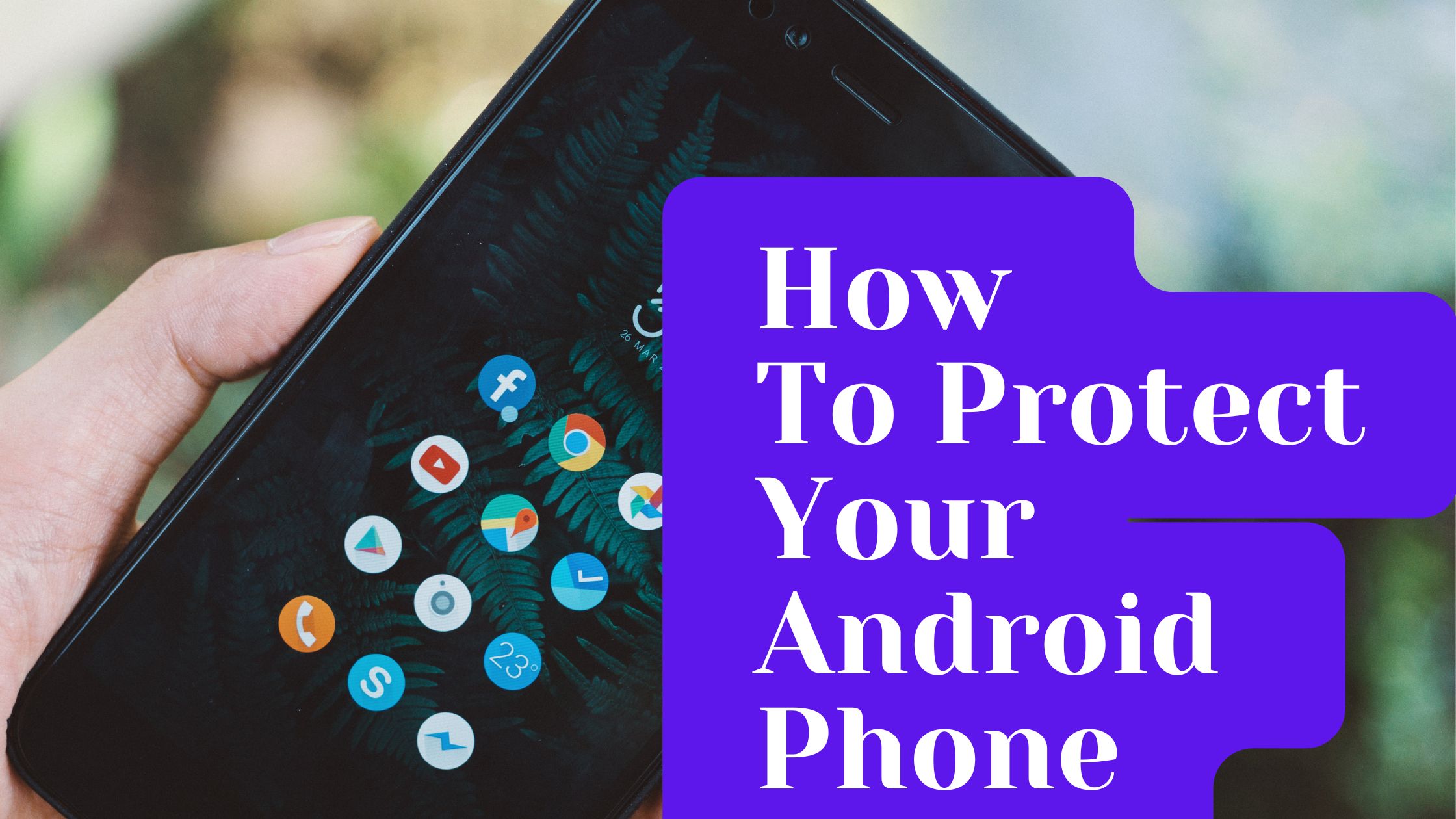 Android App Danger Zone: Protect Yourself from Malware